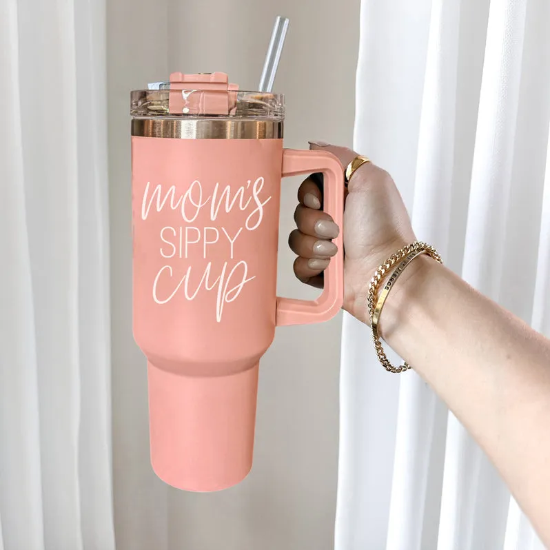Mom's Sippy PRE-ORDER