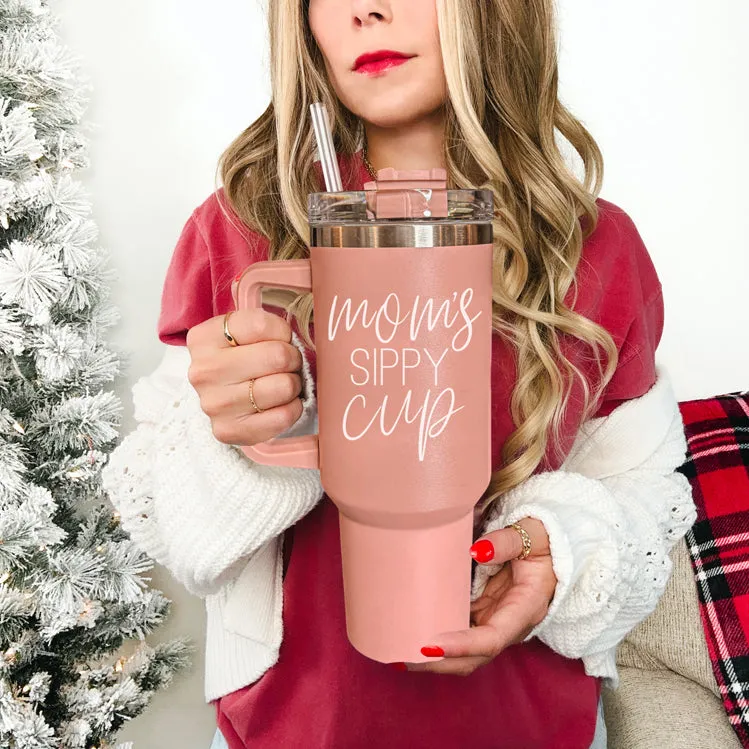 Mom's Sippy PRE-ORDER