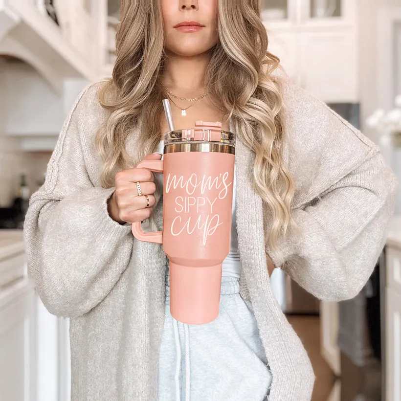 Mom's Sippy PRE-ORDER